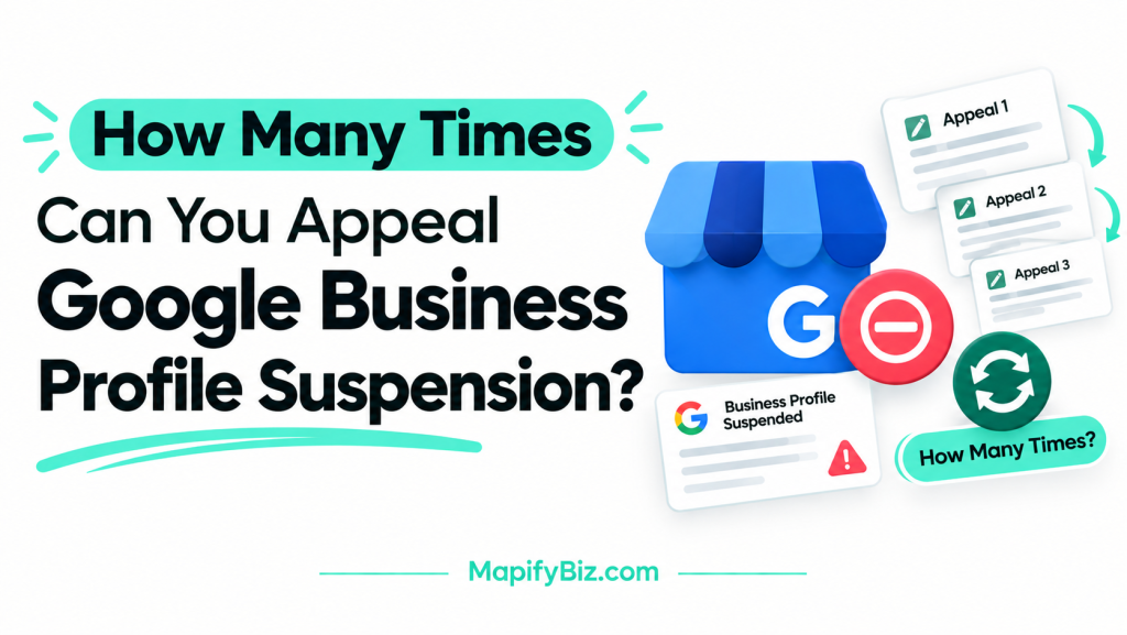 How Many Times Can You Appeal Google Business Profile Suspension?